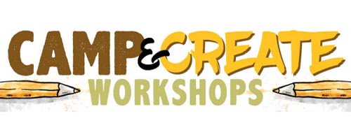 Camp & Create Spring Workshops